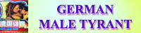 German Male Tyrant